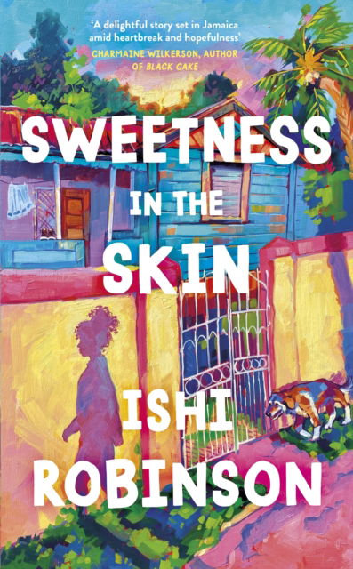 Cover for Ishi Robinson · Sweetness in the Skin (Paperback Bog) (2025)