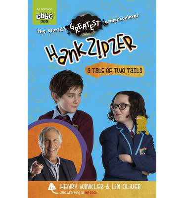 Cover for Henry Winkler · Hank Zipzer: A Tale of Two Tails - Hank Zipzer (Paperback Book) (2014)