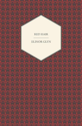 Cover for Elinor Glyn · Red Hair (Pocketbok) (2007)