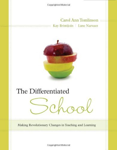 Cover for Carol Tomlinson · The Differentiated School: Making Revolutionary Changes in Teaching and Learning (Paperback Book) (2008)