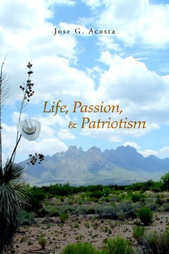 Cover for Jose G. Acosta · Life, Passion, &amp; Patriotism (Paperback Book) (2005)