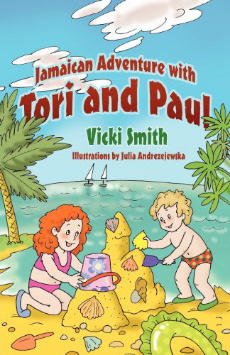 Cover for Vicki Smith · Jamaican Adventure with Tori and Paul (Paperback Bog) (2012)