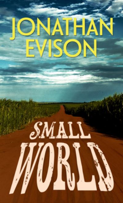 Cover for Jonathan Evison · Small World (Hardcover Book) (2022)