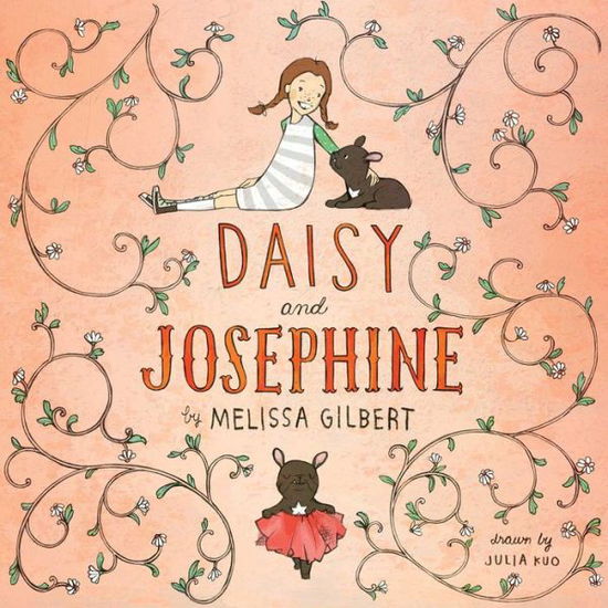 Cover for Melissa Gilbert · Daisy and Josephine (Gebundenes Buch) (2014)