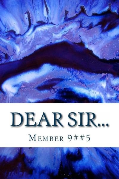 Cover for Member 9##5 · Dear Sir (Paperback Book) (2012)