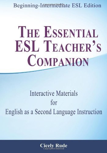 Cover for Cicely Rude · The Essential Esl Teacher's Companion: Interactive Materials for English As a Second Language Instruction (Paperback Book) (2012)