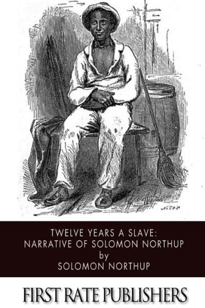 Cover for Solomon Northup · Twelve Years a Slave: Narrative of Solomon Northup (Pocketbok) (2013)