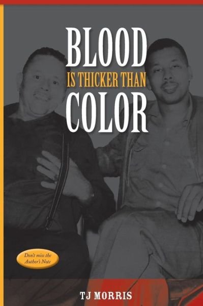 Cover for Tj Morris · Blood is Thicker Than Color (Paperback Book) (2014)