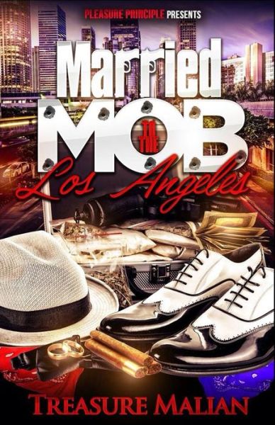 Cover for Treasure Malian · Married to the Mob: Los Angeles (Paperback Bog) (2014)