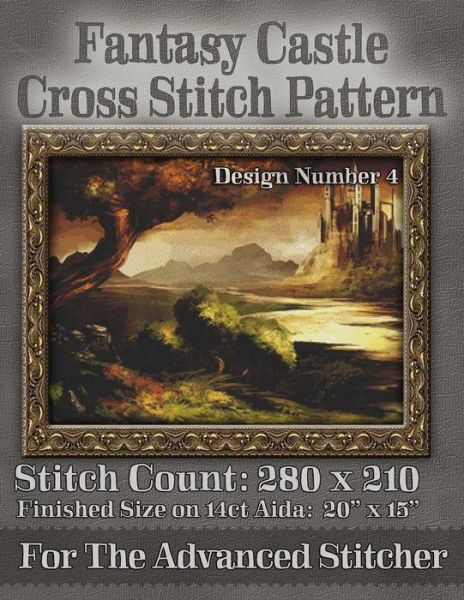 Cover for Tracy Warrington · Fantasy Castle Cross Stitch Pattern: Design Number 4 (Paperback Book) (2014)