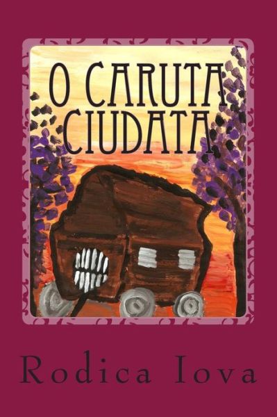 Cover for Rodica Iova · O Caruta Ciudata (Paperback Book) (2014)