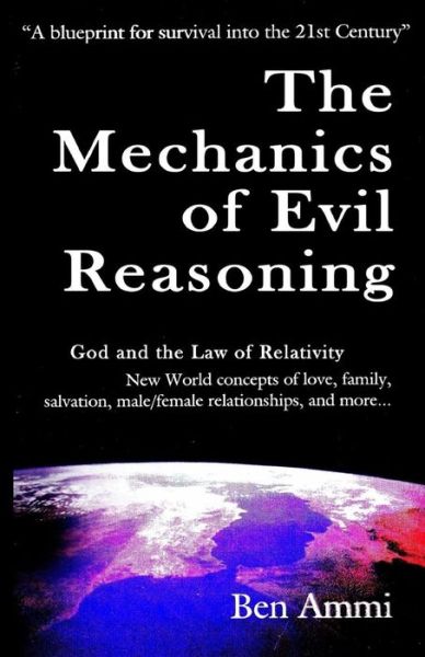 Cover for Ben Ammi · The Mechanics of Evil Reasoning (Paperback Book) (2015)