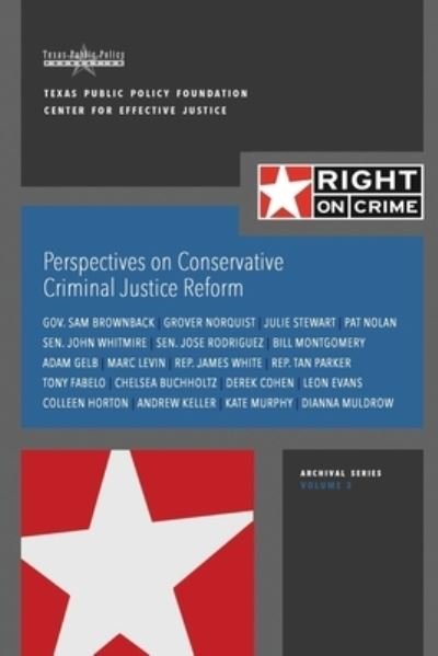 Cover for Grover Norquist · Perspectives on Conservative Criminal Justice Reform (Paperback Book) (2015)