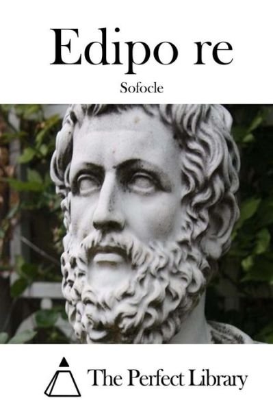 Cover for Sofocle · Edipo Re (Paperback Book) (2015)