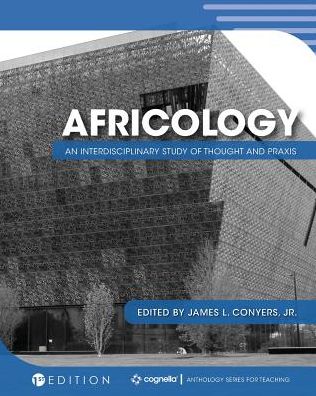 Africology - James L. Conyers Jr. - Books - Cognella, Inc - 9781516539789 - November 9, 2018