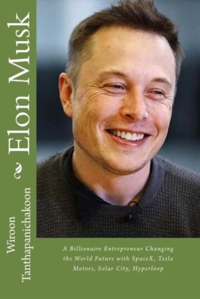 Cover for Wiroon Tanthapanichakoon · Elon Musk (Paperback Book) (2015)