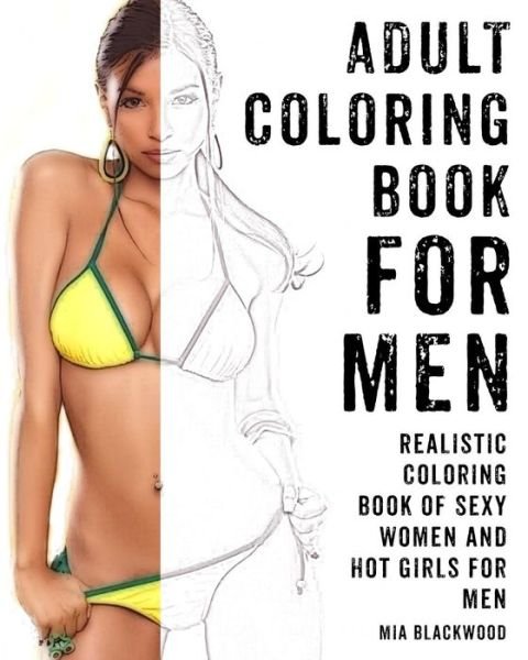 Cover for Mia Blackwood · Adult Coloring Book For Men (Taschenbuch) (2015)