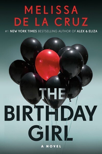Cover for Melissa De La Cruz · The Birthday Girl (Pocketbok) (2020)