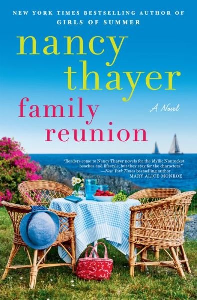 Cover for Nancy Thayer · Family Reunion: A Novel (Hardcover bog) (2021)