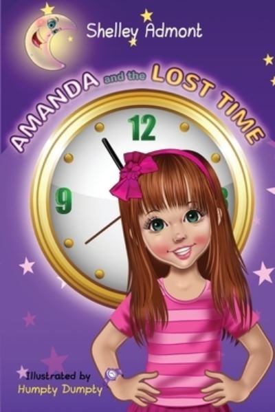 Amanda and the Lost Time - Shelley Admont - Bücher - KidKiddos Books Ltd. - 9781525915789 - 12. August 2019