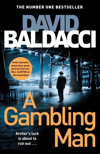 A Gambling Man - David Baldacci - Książki - Pan Macmillan - 9781529061789 - 15 kwietnia 2021