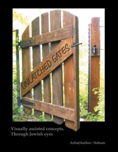 Cover for Nahum Kruger · Unlatched Gates (Book) (2020)