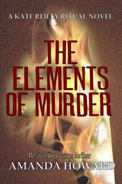 Cover for Amanda Howard · The Elements of Murder (Paperback Book) (2016)
