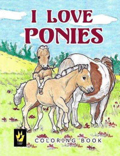 Cover for Ellen Sallas · I Love Ponies Coloring Book (Paperback Book) (2016)