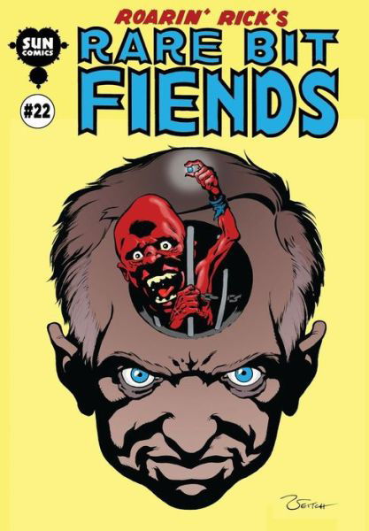 Roarin' Rick's Rare Bit Fiends #22 - Rick Veitch - Książki - Createspace Independent Publishing Platf - 9781540679789 - 3 grudnia 2016