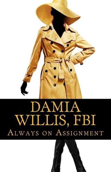 Cover for Ms Dana Marie Williamson · Damia Willis, FBI (Paperback Bog) (2016)