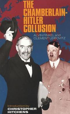 Cover for Clement Leibovitz · The Chamberlain-Hitler Collusion (Paperback Book) (2011)