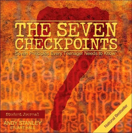 Cover for Andy Stanley · The Seven Checkpoints Student Journal (Taschenbuch) [Student / Stdy Gde edition] (2001)