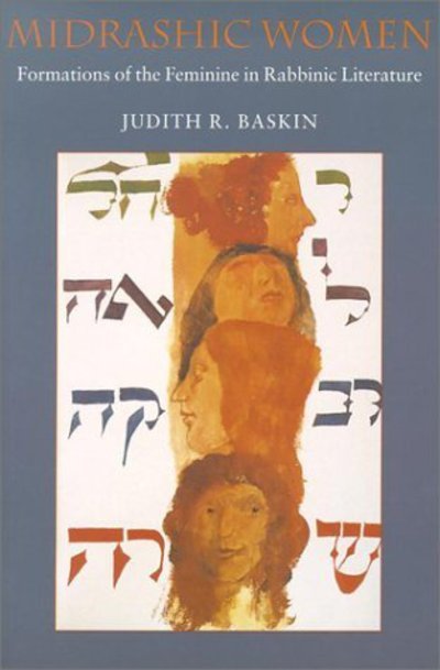 Cover for Judith R. Baskin · Midrashic Women (Paperback Book) (2002)