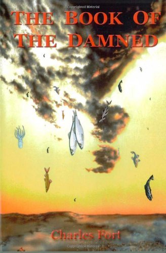 Cover for Charles Fort · The Book of the Damned (Paperback Book) (2006)