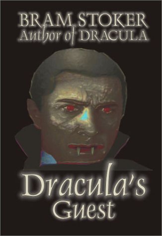 Dracula's Guest - Bram Stoker - Livros - Borgo Press - 9781587155789 - 1 de dezembro de 2001