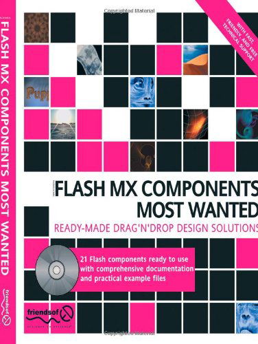 Cover for Aral Balkan · Flash Mx Components Most Wanted: Ready-made Drag'n'drop Design Solutions (Paperback Book) (2003)