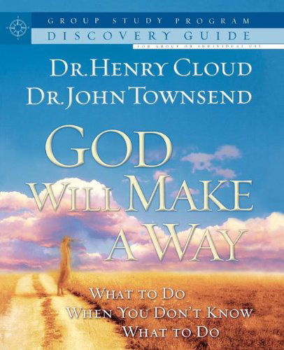 Cover for Dr Henry Cloud · God Will Make a Way Workbook (Paperback Book) [Workbook edition] (2005)