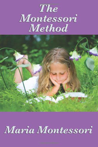 Cover for Maria Montessori · The Montessori Method (Paperback Book) (2008)