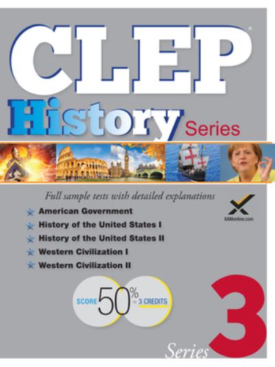 CLEP History Series 2017 - Sharon A Wynne - Książki - Xamonline.com - 9781607875789 - 6 czerwca 2016