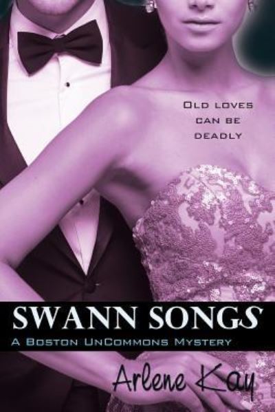 Cover for Arlene Kay · Swann Songs (Paperback Book) (2016)