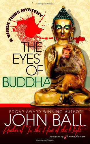 Cover for John Ball · The Eyes of Buddha (Virgil Tibbs) (Volume 5) (Paperback Book) (2013)