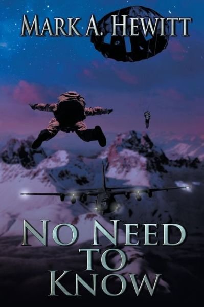 Cover for Mark a Hewitt · No Need to Know (First Printing) (Pocketbok) (2015)