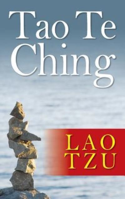 Cover for Lao Tzu · Tao Te Ching (Hardcover Book) (2012)