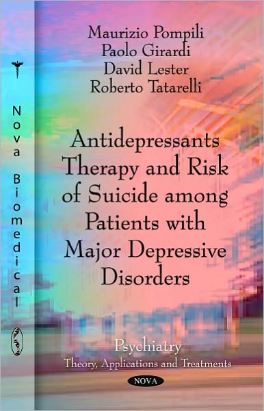 Cover for Maurizio Pompili · Antidepressants Therapy &amp; Risk of Suicide Among Patients with Major Depressive Disorders (Paperback Book) (2012)