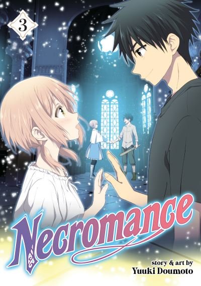 Necromance Vol. 3 - Necromance - Yuuki Doumoto - Boeken - Seven Seas Entertainment, LLC - 9781638581789 - 19 april 2022