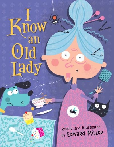 Cover for Edward Miller · I Know an Old Lady (Kartonbuch) (2021)