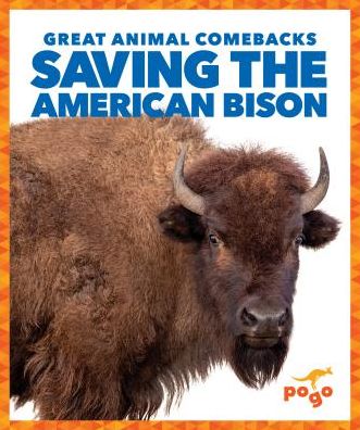 Cover for Karen Latchana Kenney · Saving the American Bison (Hardcover Book) (2019)