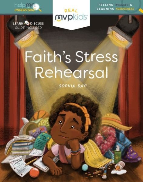 Cover for Sophia Day · Faith's Stress Rehearsal Feeling Stress and Learning Balance (Book) (2020)