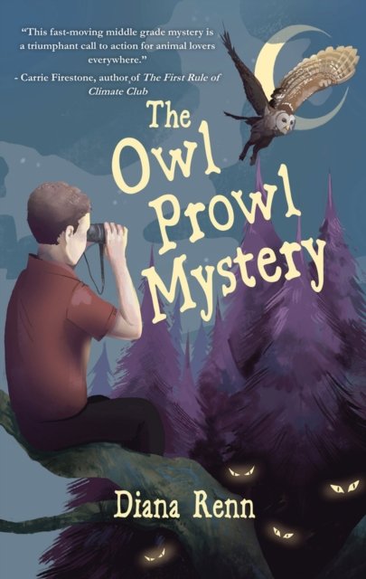 Cover for Diana Renn · The Owl Prowl Mystery (Pocketbok) (2024)