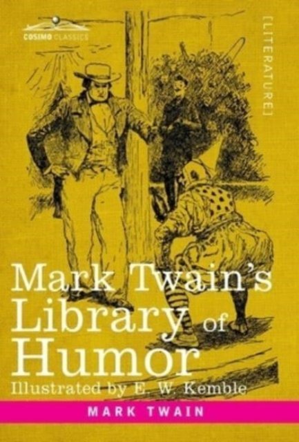 Cover for Mark Twain · Mark Twain's Library of Humor (Book) (1901)